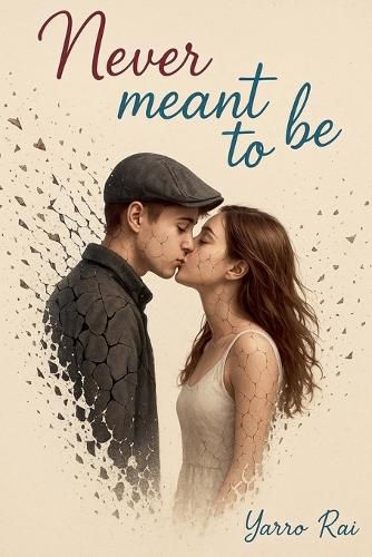 Cover image for Never Meant To Be