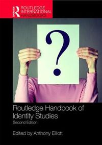 Cover image for Routledge Handbook of Identity Studies