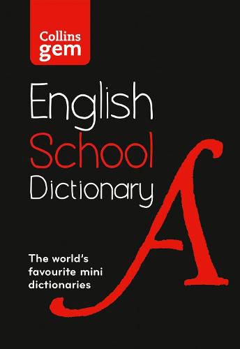 Gem School Dictionary: Trusted Support for Learning, in a Mini-Format