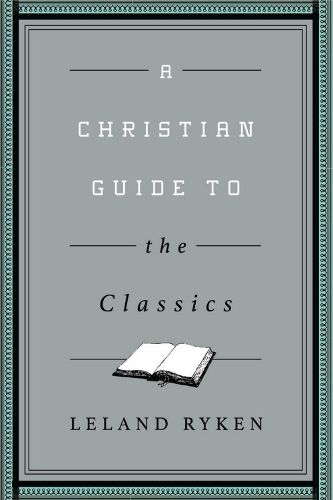 Cover image for A Christian Guide to the Classics