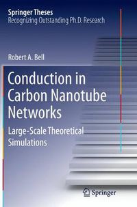 Cover image for Conduction in Carbon Nanotube Networks: Large-Scale Theoretical Simulations