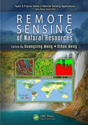 Cover image for Remote Sensing of Natural Resources