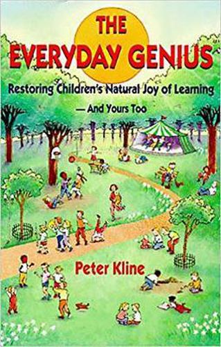 Cover image for The Everyday Genius: Restoring Children's Natural Joy of Learning