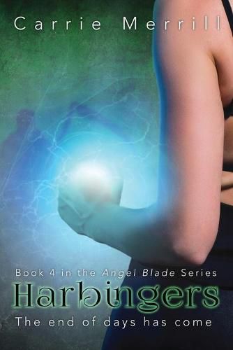 Cover image for Harbingers: Book 4 of the Angel Blade Series