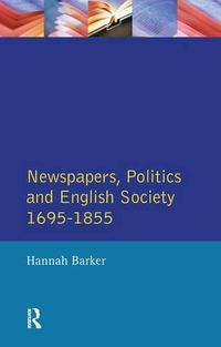 Cover image for Newspapers and English Society 1695-1855
