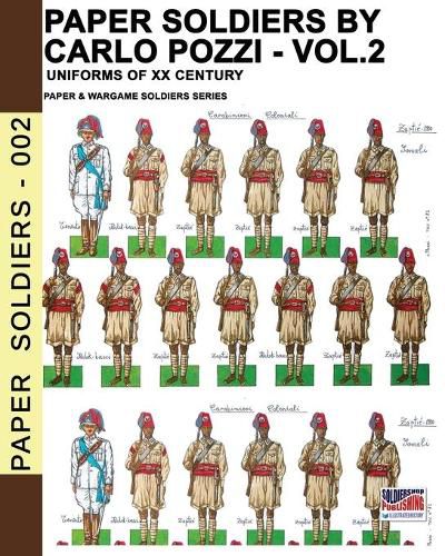 Cover image for Paper Soldiers by Carlo Pozzi - Vol. 2: Uniforms of XX century