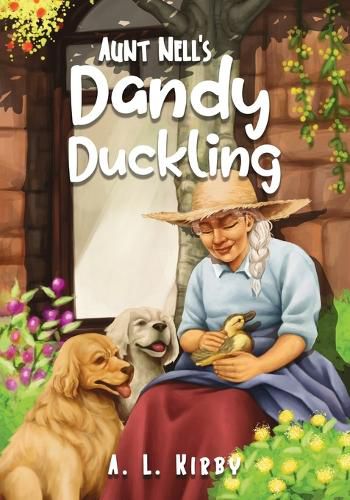 Cover image for Aunt Nell's Dandy Duckling