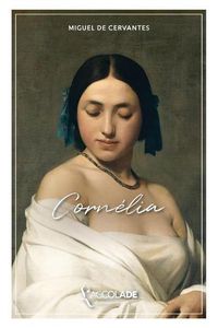 Cover image for Cornelia: bilingue espagnol/francais (+ lecture audio integree)