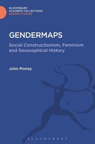 Cover image for Gendermaps: Social Constructionism, Feminism and Sexosophical History