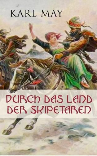 Durch das Land der Skipetaren