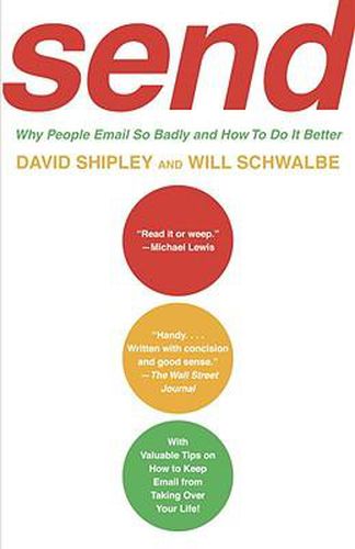 Cover image for SEND: Why People Email So Badly and How to Do It Better