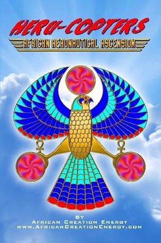 Cover image for Heru-Copters: African Aeronautical Ascension