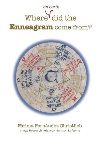 Cover image for Where (on Earth) did the Enneagram come from?