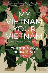 Cover image for My Vietnam, Your Vietnam