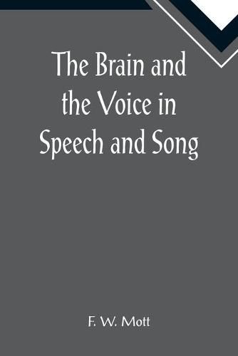 Cover image for The Brain and the Voice in Speech and Song