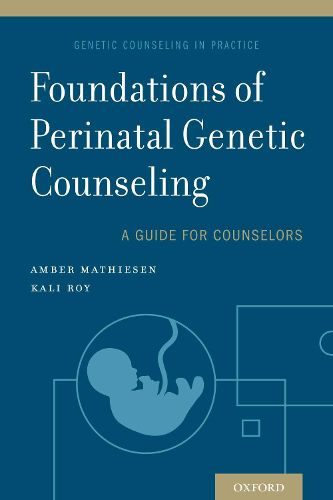 Cover image for Foundations of Perinatal Genetic Counseling