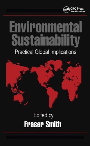 Cover image for Environmental Sustainability: Practical Global Applications