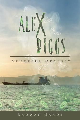 Cover image for Alex Diggs: Vengeful Odyssey