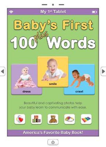 Cover image for My 1st Tablet: Baby's First 100 Plus Words