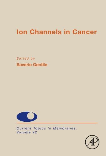 Cover image for Ion Channels in Cancer: Volume 92
