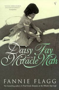 Cover image for Daisy Fay and the Miracle Man