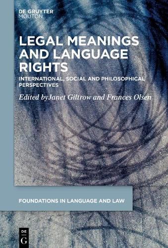 Cover image for Legal Meanings: The Making and Use of Meaning in Legal Reasoning