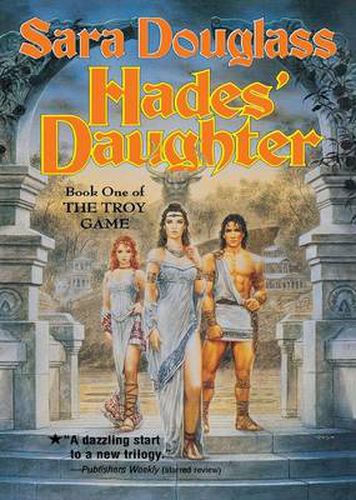 Cover image for Hades' Daughter: Book One of the Troy Game