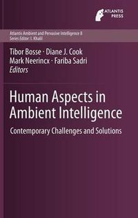 Cover image for Human Aspects in Ambient Intelligence: Contemporary Challenges and Solutions