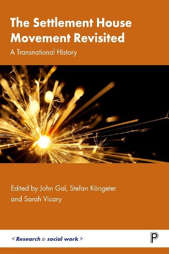 Cover image for The Settlement House Movement Revisited: A Transnational History