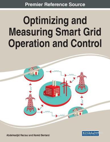 Cover image for Optimizing and Measuring Smart Grid Operation and Control