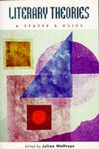Cover image for Literary Theories: A Reader and Guide