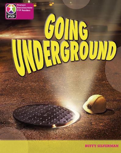 Cover image for PYP L8 Going Underground 6PK