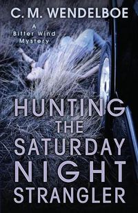 Cover image for Hunting the Saturday Night Strangler