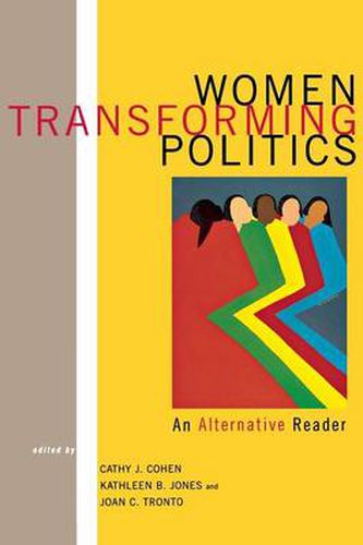 Cover image for Women Transforming Politics: An Alternative Reader