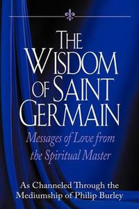 Cover image for The Wisdom of Saint Germain