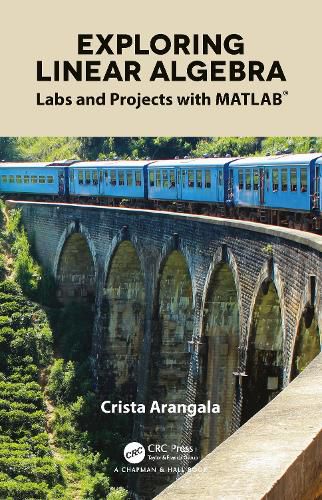 Cover image for Exploring Linear Algebra: Labs and Projects with MATLAB (R)