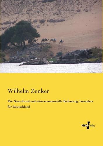 Cover image for Der Suez-Kanal und seine commercielle Bedeutung, besonders fur Deutschland