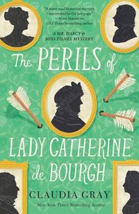 Cover image for The Perils of Lady Catherine de Bourgh