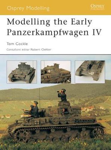 Cover image for Modelling the Early Panzerkampfwagen IV