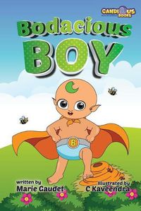 Cover image for Bodacious Boy