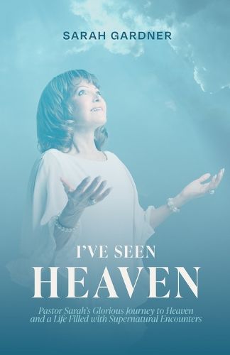 Cover image for I've Seen Heaven