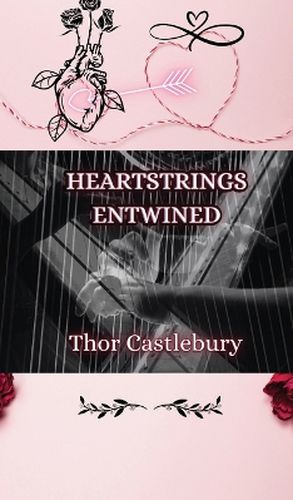 Heartstrings Entwined