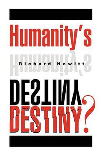 Cover image for Humanity's Destiny?