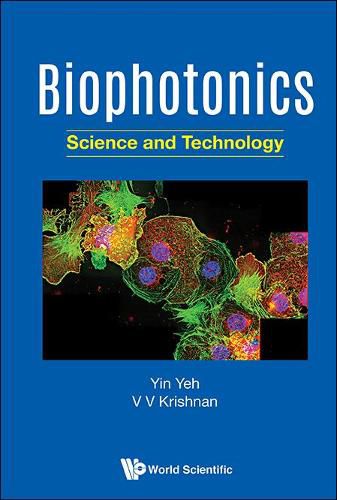 Cover image for Biophotonics: Science And Technology