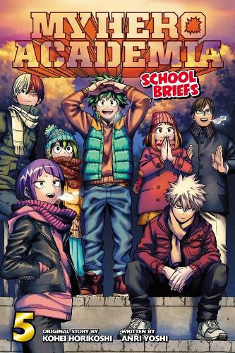 Cover image for My Hero Academia: School Briefs, Vol. 5