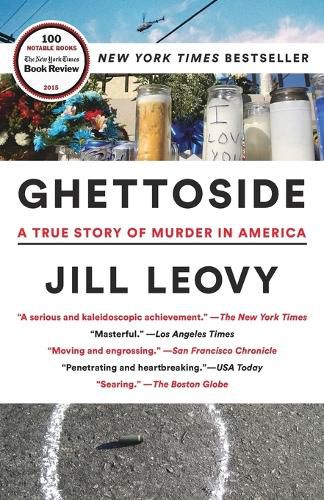 Cover image for Ghettoside: A True Story of Murder in America