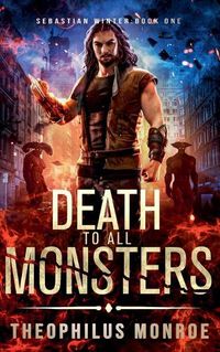 Cover image for Death to All Monsters