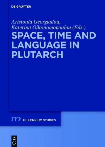 Cover image for Space, Time and Language in Plutarch