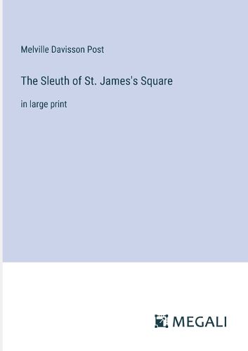 The Sleuth of St. James's Square