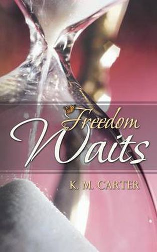 Cover image for Freedom Waits